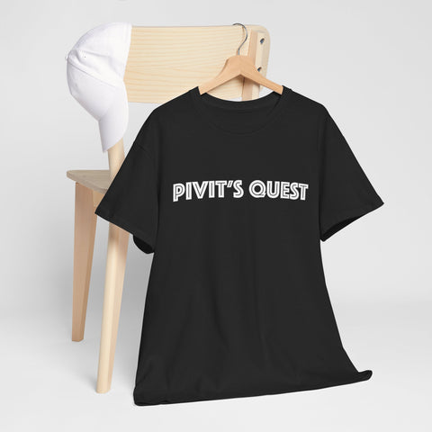 Pivit’s Quest Tee