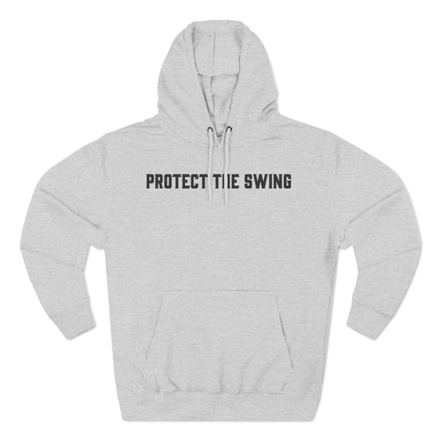 Protect the Swing Pullover Hoodie (Gray/White Variant)